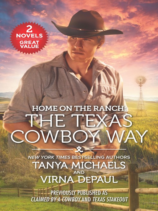 Title details for Home on the Ranch: The Texas Cowboy Way by Tanya Michaels - Available